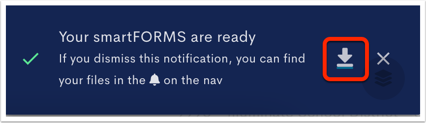 image of the 'your smartforms are ready' confirmation message with the download button circled