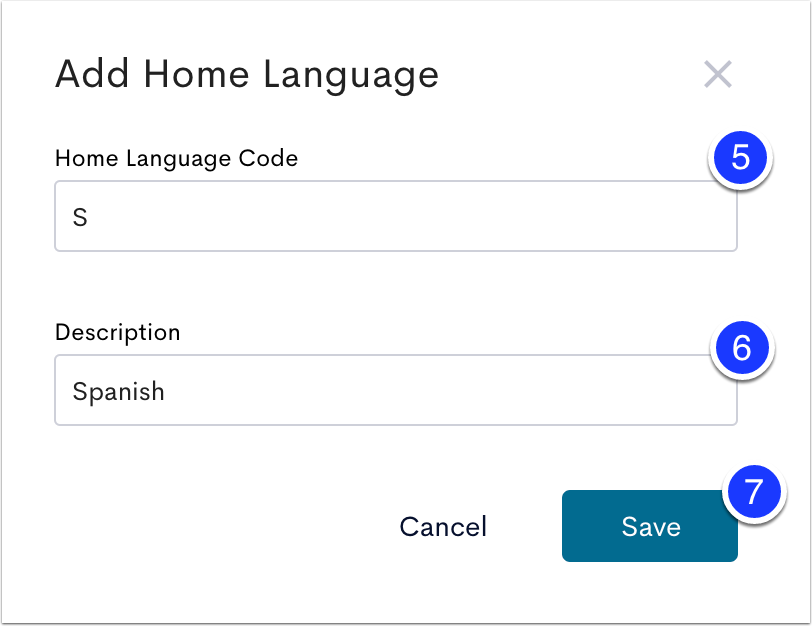 image of home language code text box marked as step 5, description text box marked as step 6, and the save button marked as step 7