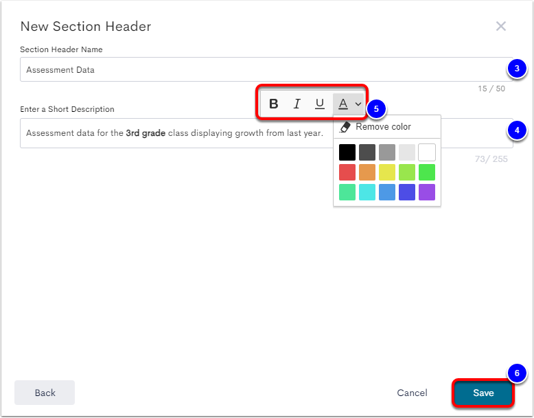 The New Section Header popup window with Section Header Name labeled as step 3, Enter a Short Description labled as step 4, the text editor popup menu labeled as step 5, and the Save button labeled as step 6.