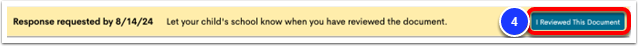 An example banner message noting that response is requested, with the I Reviewed This Document button labeled as step 4.