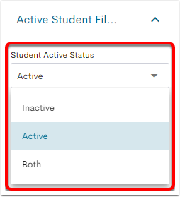 The Active Student Filters menu open to the Student Active Status, displaying the options for Inactive, Active, and Both.