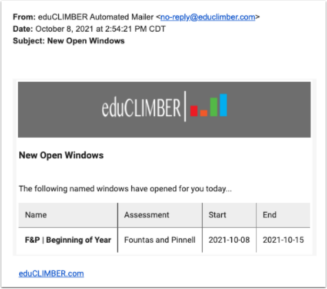 An example automated message from eduCLIMBER depicting assessments with new open windows.