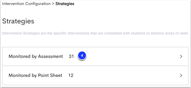 An example Strategies page, with the Monitored by Assessment option labeled as step 4.