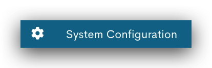 System Configuration button